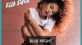 Ella Eyre headlinerem Blue Night by Absolut. W line-upie wystąpią m.in. KAMP! i