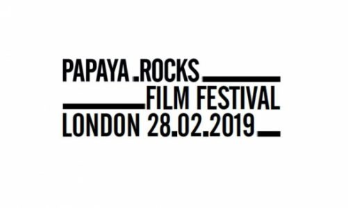 Papaya.Rocks Film Festival – 28.02.2019