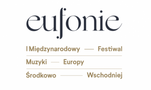 EUFONIE- nowy festiwal muzyczny w Warszawie!