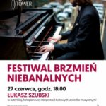 Festiwal Brzmień Niebanalnych w Sky Tower